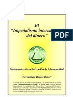 El "Imperialismo Internacional Del Dinero" - Por Santiago Roque Alonso