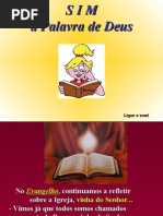 Sim à Palavra de Deus