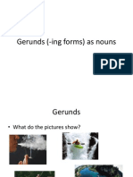 Gerunds (-Ing Forms) as Nouns