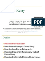 Frame Relay: E-Mail: Jhchen@mail - Cgu.edu - TW URL: HTTP://WWW - Csie.cgu - Edu.tw/ Jhchen