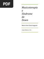As Possibilidades de Estimulacao de Portadores Da Sindrome de Down Em Musicoterapia