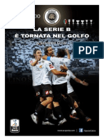 La Serie B E' Tornata Nel Golfo 2012 2013 Rino