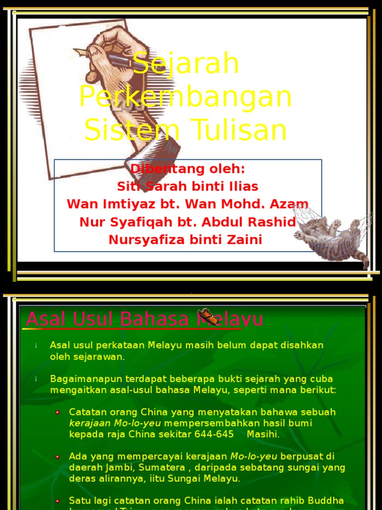  Sejarah  Sistem Tulisan  Bahasa Melayu