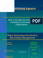 Advertising Agency: Role of Ad Agencies and Other Marketing Communication Organizations
