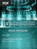 Font Effects and Attributes: Marquee, Font Size, Font Color