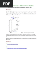 Download Transport Phenomena Newtonian Fluid Flow in a Plane Narrow Slit by rachma tia SN167216054 doc pdf