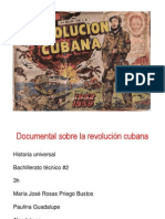 Documental de La Revolucion Cuabana