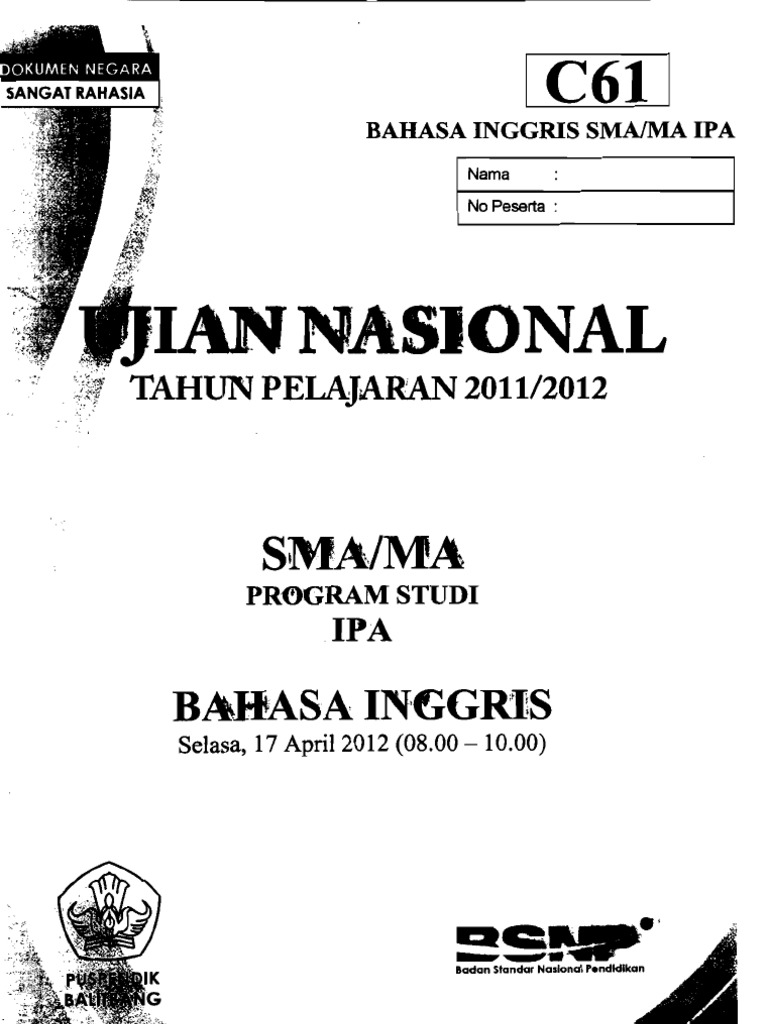 Naskah Soal UN Bahasa Inggris Naskah Soal UN Bahasa Inggris