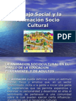 Trabajo Social y La Animación Socio Cultural