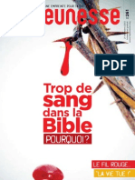 Trop de Sang Dans La Bible, Pourquoi ?