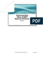 Interconnecting Pim & DVMRP Multicast Networks: 1 1998-2001, Cisco Systems, Inc