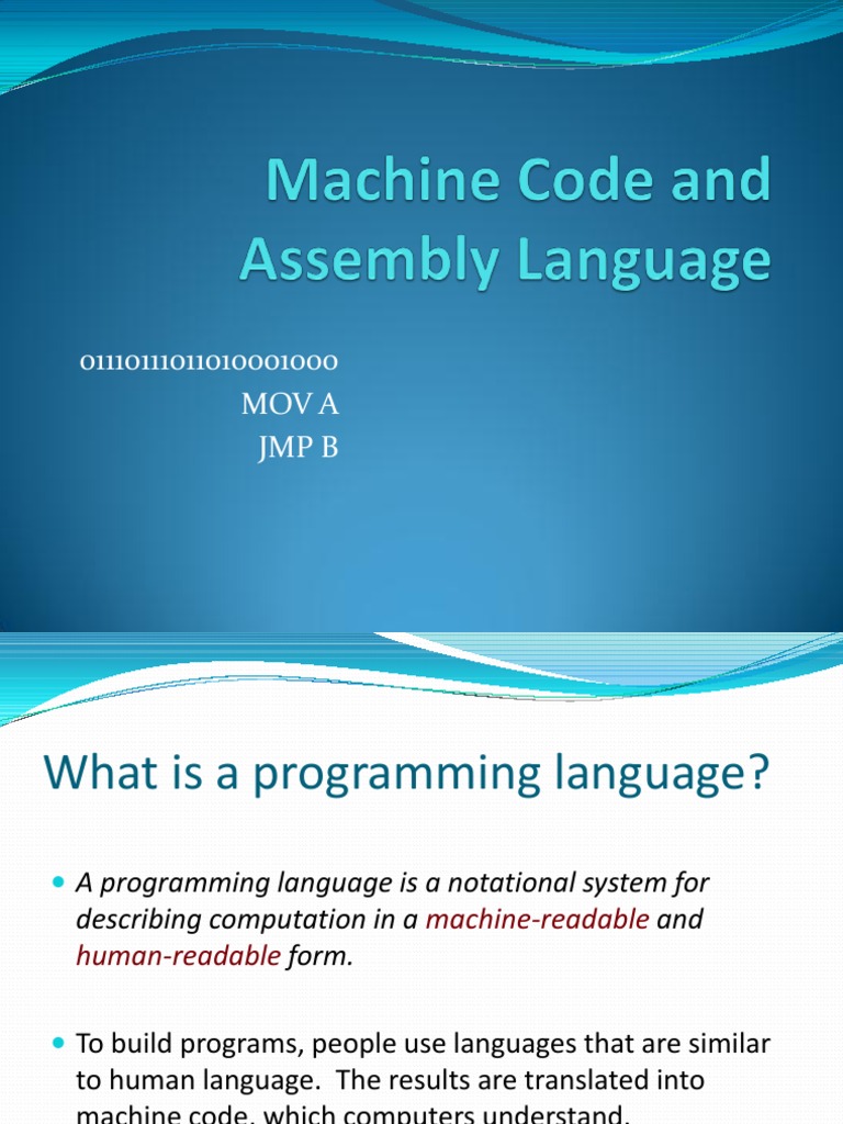Machine Code and Assembly Language.pptx | Assembly Language | Source Code