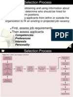 First, Assess Job Requirements Then Assess Applicants: Competencies Preferences Interests Personality