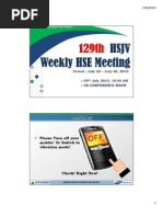 129th HSJV Weekly Meeting