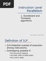 Instruction Level Parallelism: 1. Scoreboard and Tomasulo Algorithms