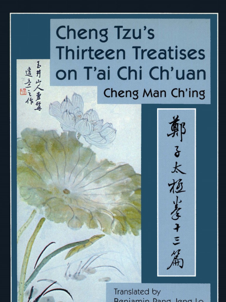 Cheng Man Ch'Ing - Cheng Tzu's Thirteen Treatises On T'Ai