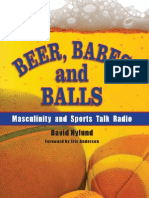 Beer, Babes, and Balls Masculinity and Sports Talk Radio