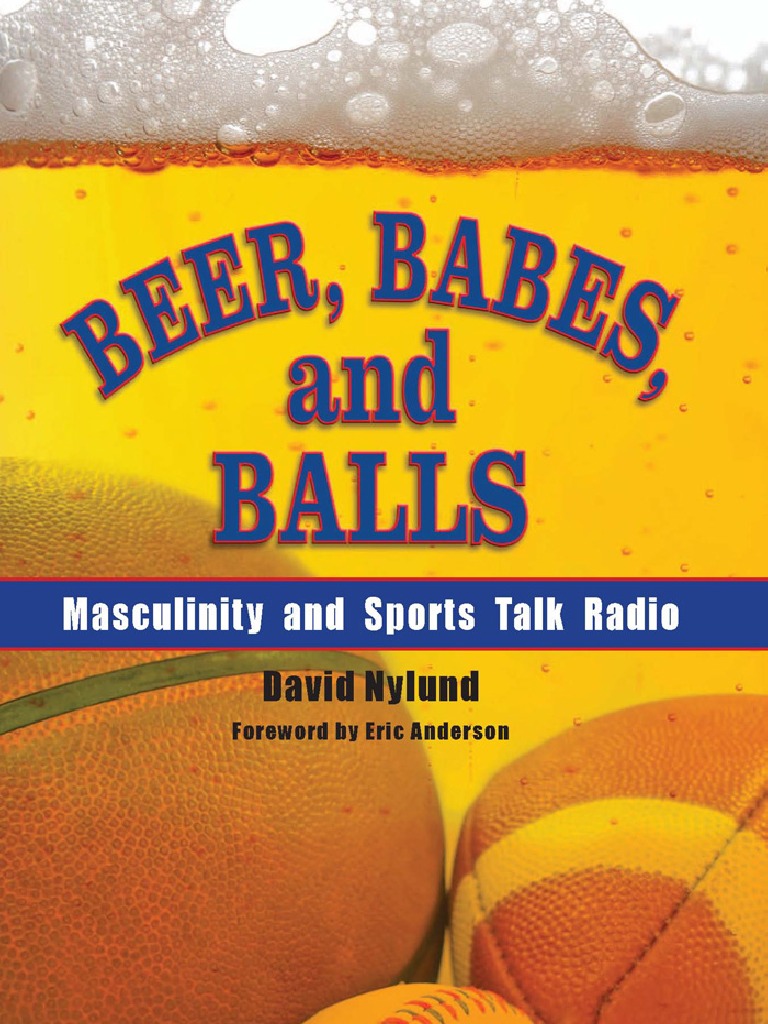 Beer, Babes, and Balls Masculinity and Sports Talk Radio PDF Masculinity Mens Movement pic