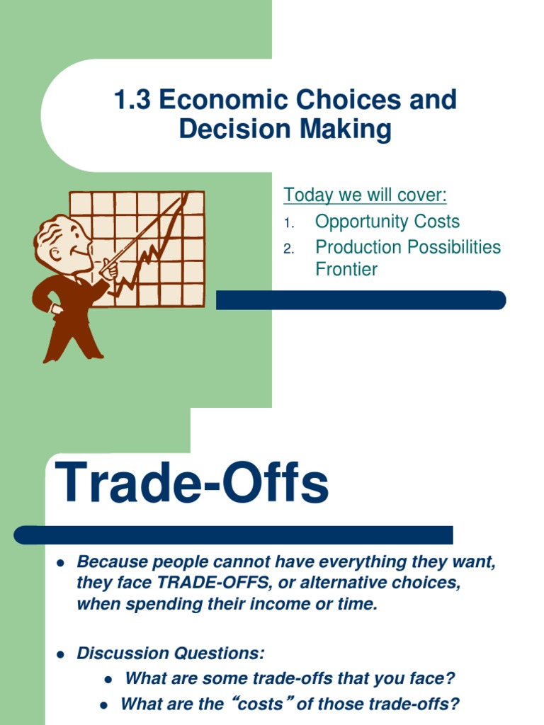 Economic Choices and Opportunity Costs | PDF