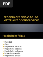 Propiedades Fisicas de Los Materiales Odontologicos