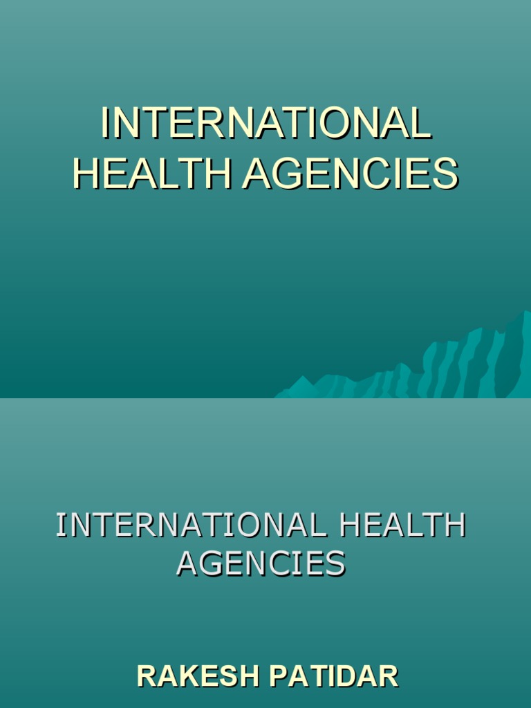 Role of International Health Agencies | PDF | United Nations ...