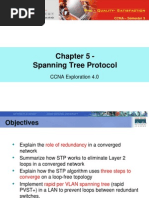 Chapter 5 - Spanning Tree Protocol: CCNA Exploration 4.0