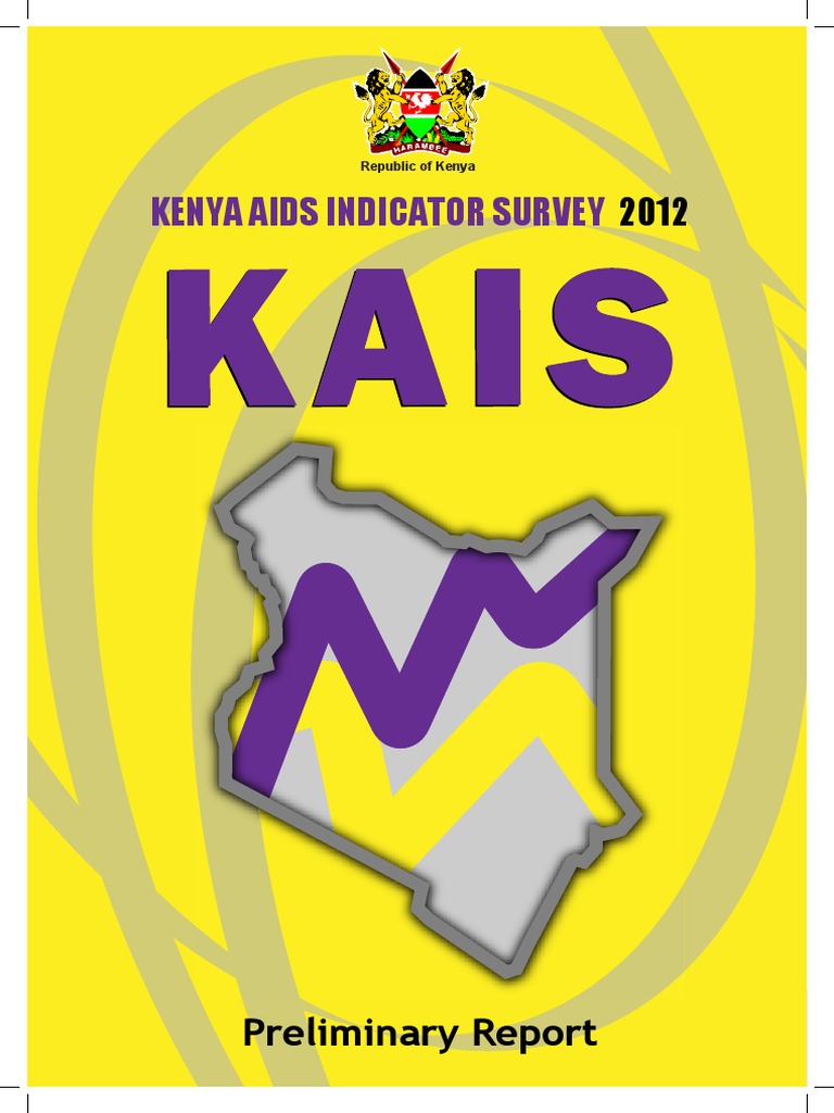 Preliminary Report For Kenya AIDS Indicator Survey 2012 PDF | PDF ...