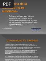 Hobsbawm... La Historia de La Identidad No Es Suficiente