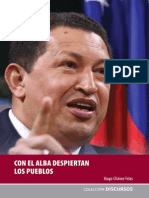 Chávez, Hugo - Con El ALBA Despiertan Los Pueblos