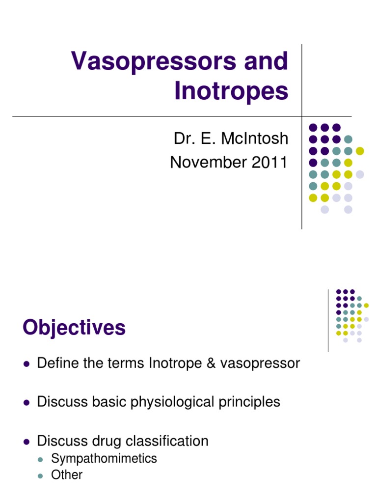 Inotropes and Vasopressors Overview | PDF | Vasodilation | Epinephrine