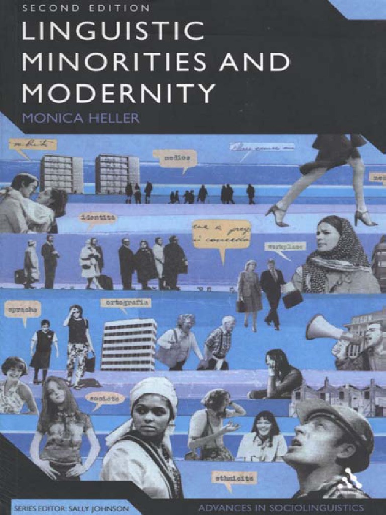 Heller 2006 Linguistic Minorities and Modernity, PDF, Minority Group