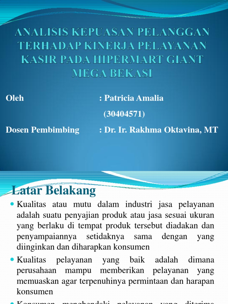 ANALISIS KEPUASAN PELANGGAN