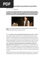 Decidi Ser Guerrilheira Para Libertar Meus Filhos Das FARC