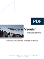 VINDE e VEREIS ITINERARIO para Uma Experiencia de Fe