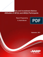 Fiduciary Duty and Investment Advice Attitudes of 401k and 403b Participants AARP