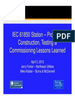 IEC 61850 Station Testing and Commissioning Lessons Learned