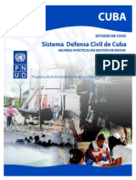 ESTUDIO DE CASO
Sistema Defensa Civil de Cuba
MEJORES PRÁCTICAS EN GESTIÓN DE RIESGO