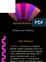 Run-On Sentences: Writing Center Workshop