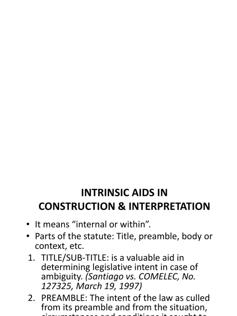 Intrinsic and Extrinsic Aids in Construction Statutory Interpretation