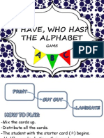 I Have, Who Has ... The Alphabet?