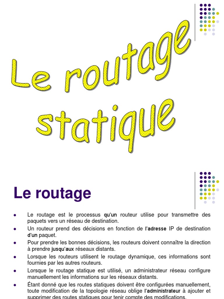 Routage Statique : Configuration et Pratiques | PDF | Routage | Adresse IP