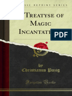 A Treatyse of Magic Incantations 1000007918