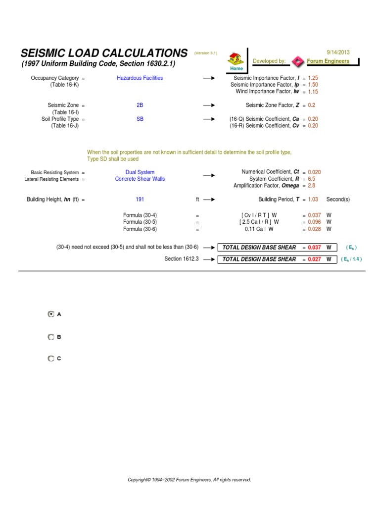 Seismic Load Calculations: (1997 Uniform Building Code, Section 1630.2. ...