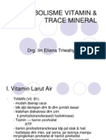 Metabolisme Vitamin & Trace Mineral