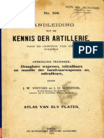 Handleiding Tot de Kennis Der Artillerie. Atlas Van XLV Platen. 1927