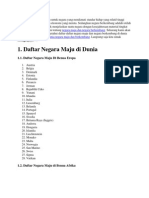 Negara Maju Adalah Sebutan Untuk Negara Yang Menikmati Standar Hidup Yang Relatif Tinggi Melalui Teknologi Tinggi Dan Ekonomi Yang Merata