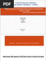 Modelo de Apresentacao Organizacao e Metodologia Da Educacao Infantil 2013 Ana