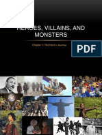 Heroes Villains and Monsters