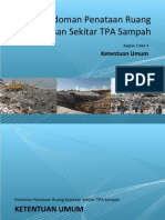 Pedoman Penataan Ruang Kawasan Sekitar Tempat Pemrosesan Akhir (TPA) Sampah (3 - Ketentuan Umum)