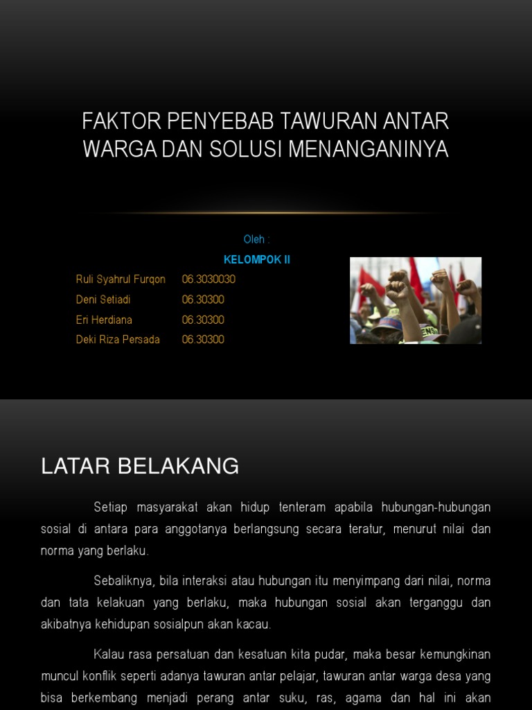 Faktor Penyebab Tawuran Antar Warga Dan Solusi Menanganinya